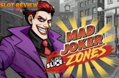 Mad Joker SuperSlice Zones Slot Review